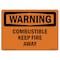 Signmission Safety Sign, OSHA WARNING, 5" Height, 7" Width, Combustible Keep Fire Away, Landscape OS-WS-D-57-L-12026 - alternate 1